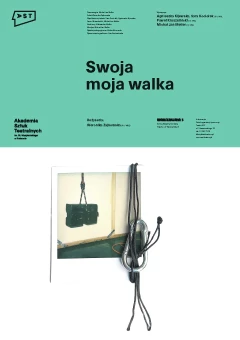 SWOJA, MOJA WALKA | reż. W. Zajkowska